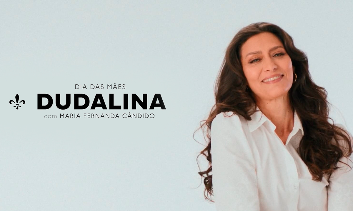 Foto da campanha Dias das Mães Dudalina com Maria Fernanda Cândido
